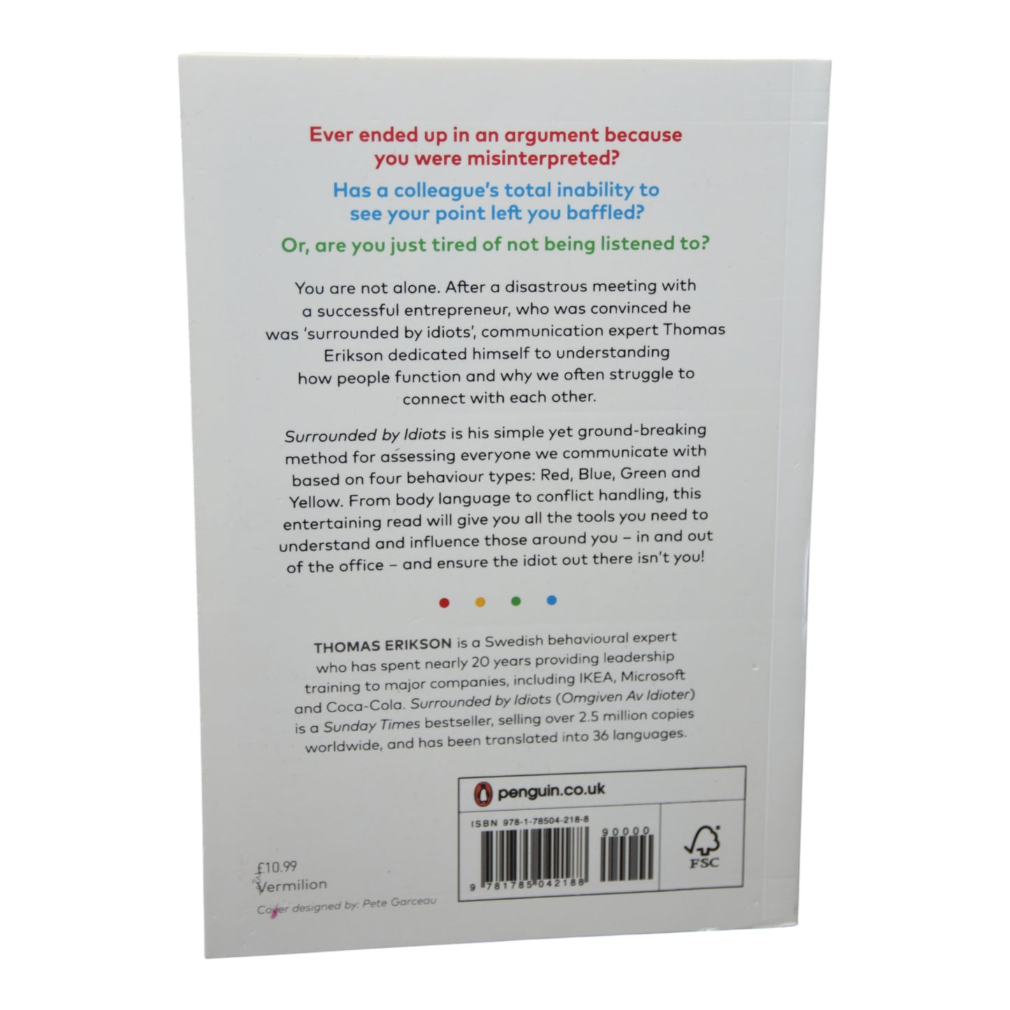 Surrounded By Idiots