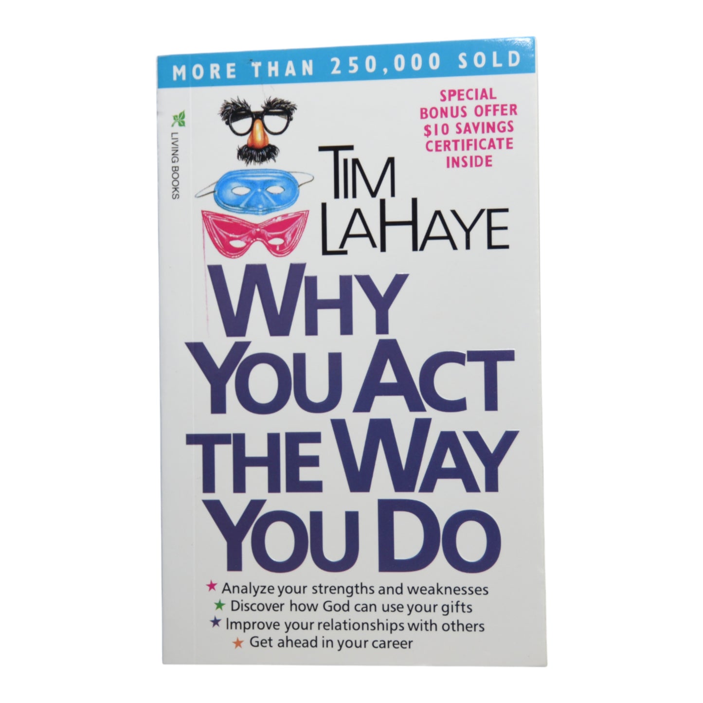 Why You Act The Way You Do