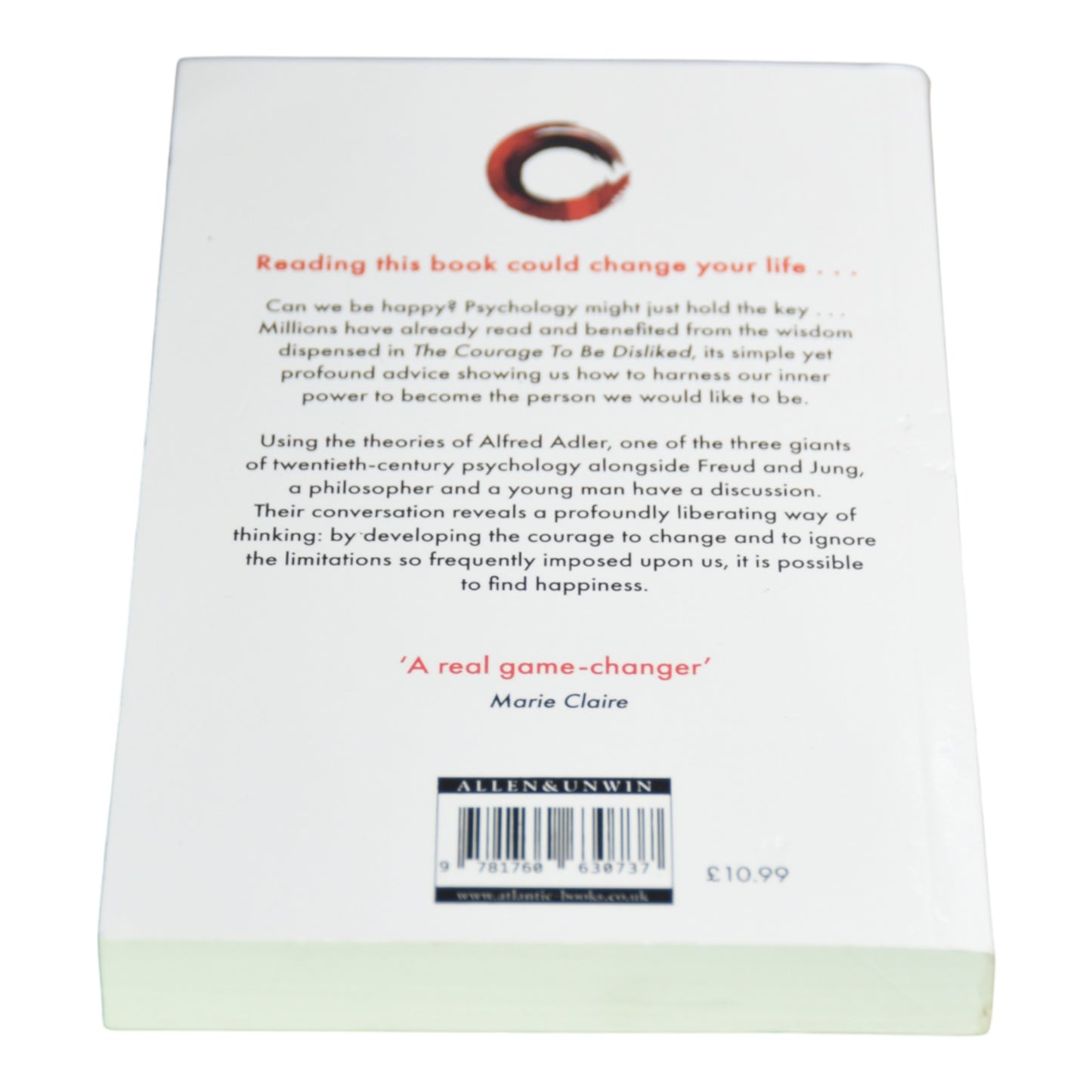 The Courage To Be Disliked