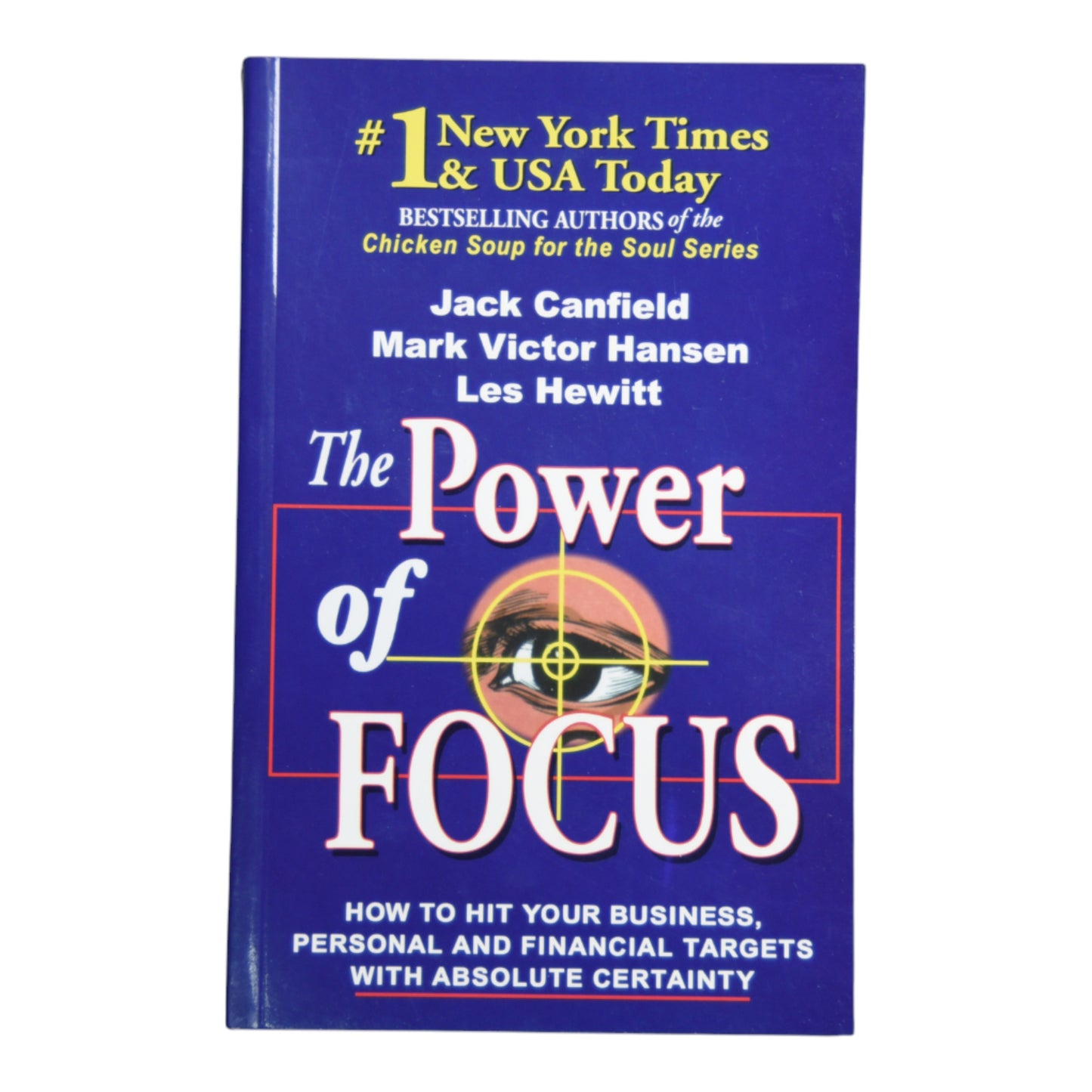 The Power Of Focus